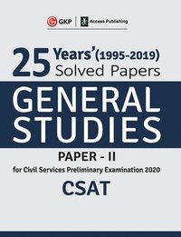 bokomslag 25 Years Solved Papers 1995-2019 General Studies Paper II CSAT for Civil Services Preliminary Examination 2020