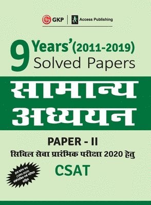 9 Years Solved Papers 2011-2019 General Studies Paper II CSAT for Civil Services Preliminary Examination 2020 Hindi 1