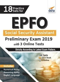 bokomslag 18 Practice Sets for Epfo Social Security Assistant Preliminary Exam 2019 with 3 Online Tests