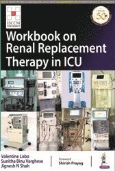 bokomslag Workbook on Renal Replacement Therapy in ICU