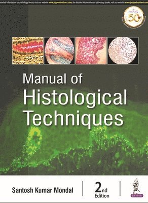 Manual of Histological Techniques 1