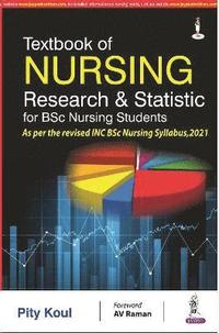 bokomslag Textbook of Nursing Research & Statistics for BSc Nursing Students