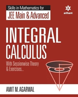 Skills in Mathematics - Integral Calculus for Jee Main and Advanced 1