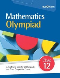 bokomslag Bloom Cap Mathematics Olympiad Class 12