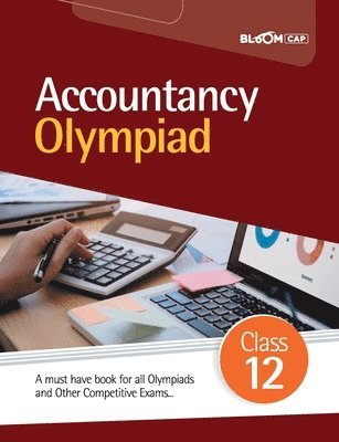 bokomslag BLOOM CAP Accountancy Olympiad Class 12