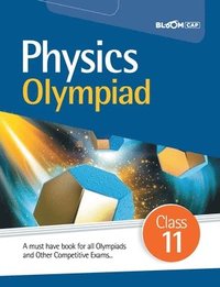bokomslag BLOOM CAP Physics Olympiad Class 11
