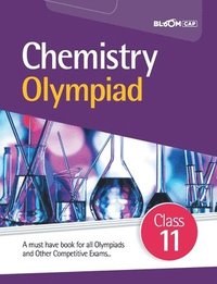 bokomslag BLOOM CAP Chemistry Olympiad Class 11