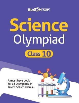 Bloom CAP Science Olympiad Class 10 1