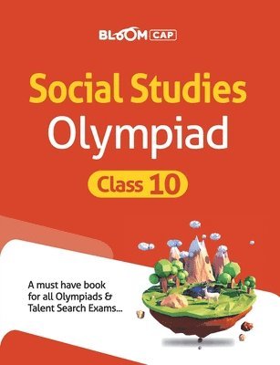 BLOOM CAP Social Studies Olympiad Class 10 1