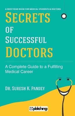 bokomslag Secrets of Successful Doctors