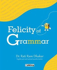 bokomslag Felicity of Grammar