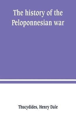 The history of the Peloponnesian war 1