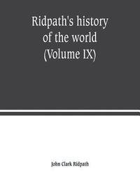 bokomslag Ridpath's history of the world