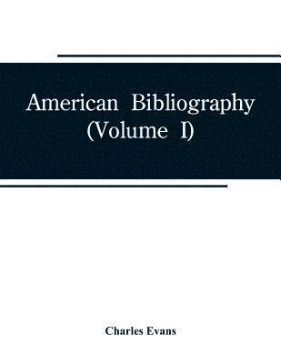 Charles Evans - American bibliography, Häftad