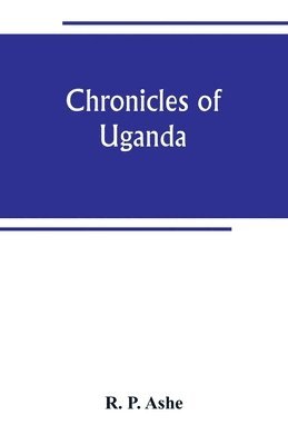 Chronicles of Uganda 1