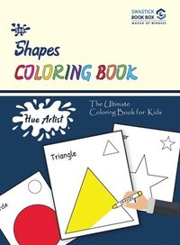 bokomslag Hue Artist - Shapes Colouring Book