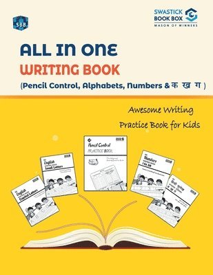 SBB All in One Writing Book Alphabets, Nembers and Ka, Kha, Gha 1