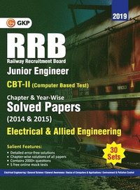 bokomslag Rrb 2019 Junior Engineer CBT II 30 Sets Chapter-Wise & Year-Wise Solved Papers (2014 & 2015) Electrical & Allied Engineering