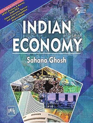 Sahana Ghosh - Indian Economy, Häftad