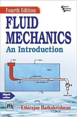 Ethirajan Rathakrishnan - Rathakrishnan, E: Fluid Mechanics, Häftad