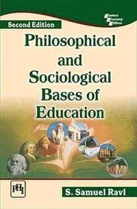 bokomslag Philosophical and Sociological Bases of Education