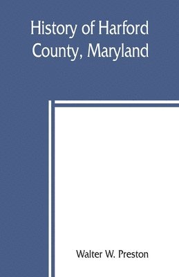 History of Harford County, Maryland 1