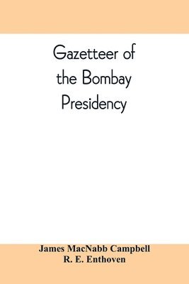 Gazetteer of the Bombay Presidency 1