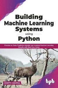 bokomslag Building Machine Learning Systems Using Python