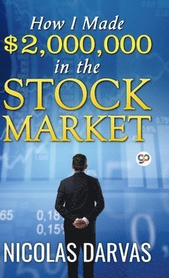 bokomslag How I Made $2,000,000 in the Stock Market