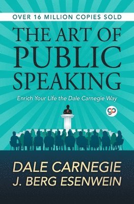 J. Berg Joseph Berg Esenwein, Dale Carnagey, Dale Carnegie - Art of Public Speaking, Häftad
