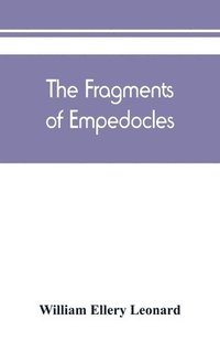 bokomslag The fragments of Empedocles