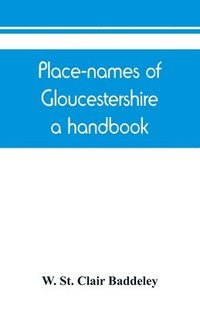 bokomslag Place-names of Gloucestershire; a handbook