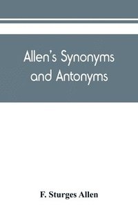 bokomslag Allen's synonyms and antonyms