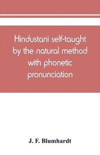 bokomslag Hindustani self-taught by the natural method with phonetic pronunciation