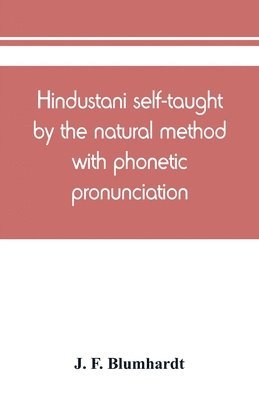 bokomslag Hindustani self-taught by the natural method with phonetic pronunciation