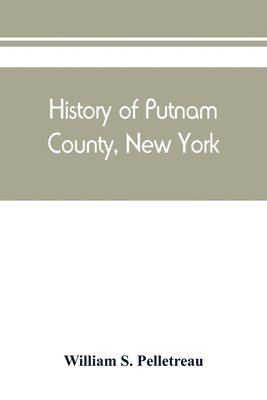 History of Putnam County, New York 1