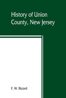 History of Union County, New Jersey 1