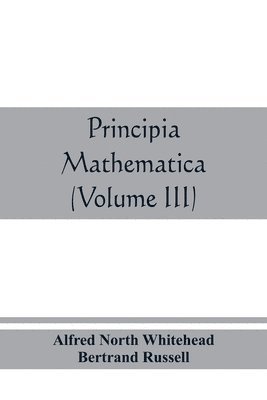 Principia mathematica (Volume III) 1