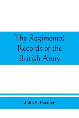 regimental records of the British Army