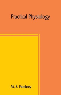 bokomslag Practical physiology