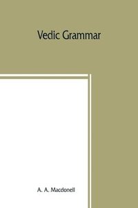 bokomslag Vedic grammar