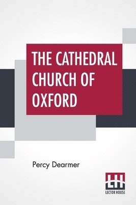 Cathedral Church Of Oxford 1