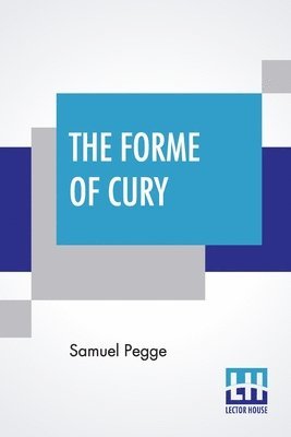 The Forme Of Cury 1