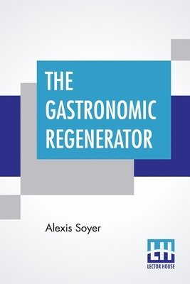 bokomslag Gastronomic Regenerator