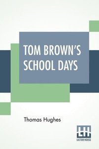 bokomslag Tom Brown's School Days