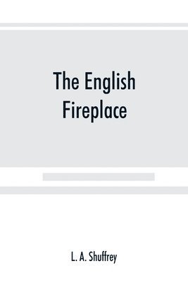 The English fireplace 1