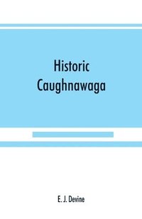 bokomslag Historic Caughnawaga