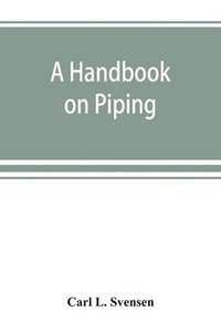 bokomslag A handbook on piping