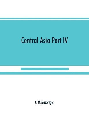 bokomslag Central Asia Part IV