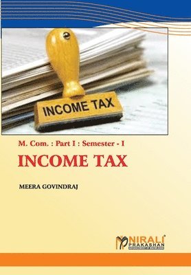Meera Govindaraj - Income Tax, Häftad